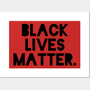 Black Lives matter Posters and Art